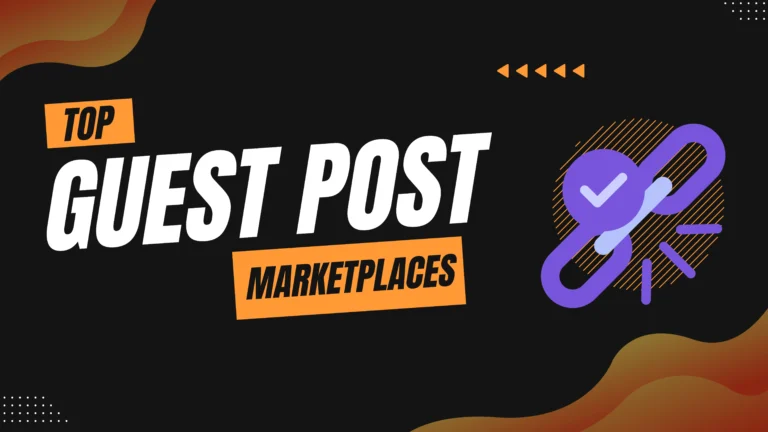 Top 10 Guest Post Marketplaces in 2026