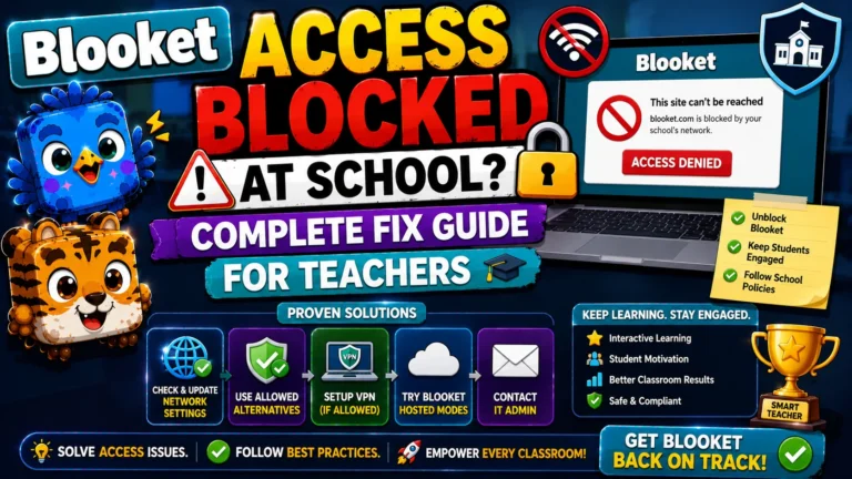 Blooket Access Blocked at School