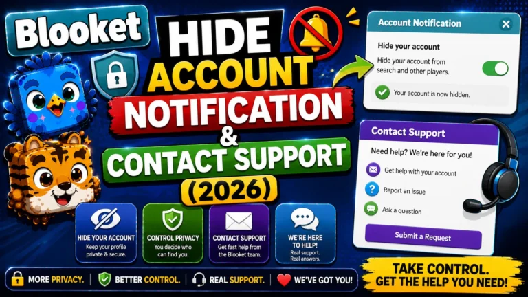 Blooket Hide Account Notifications & Contact Support
