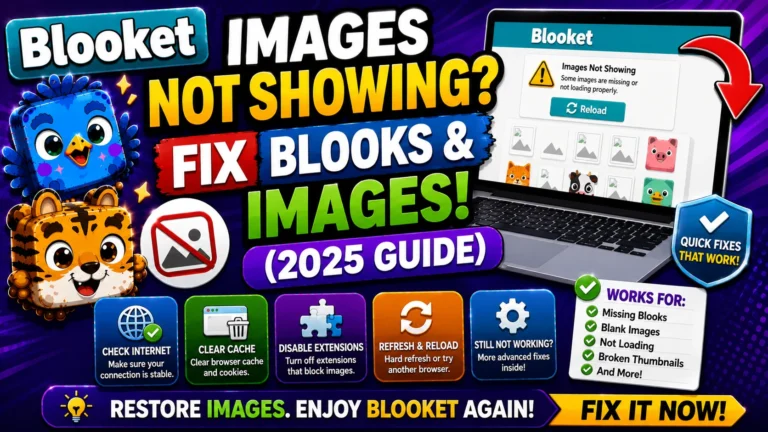 Blooket Images Not Showing - Fix Blooks & Images