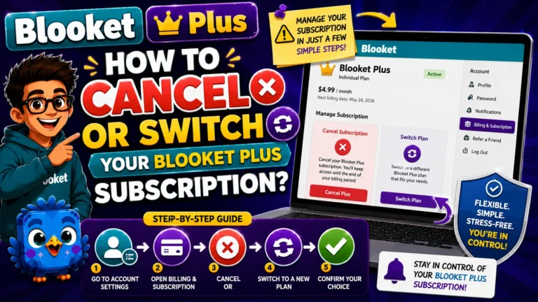 How to Cancel or Switch Blooket Plus Subscription