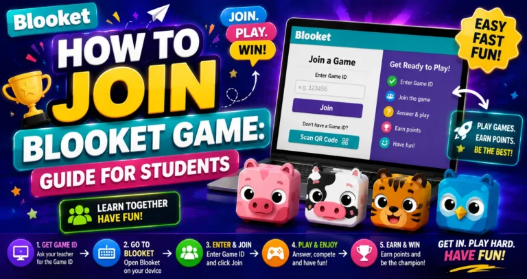 How to Join a Blooket Game: Step-by-Step Guide for Students
