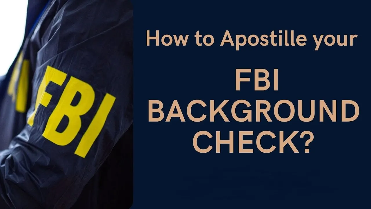 FBI background check apostille